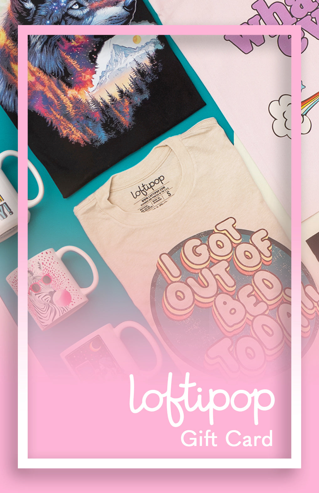 Loftipop Gift Card