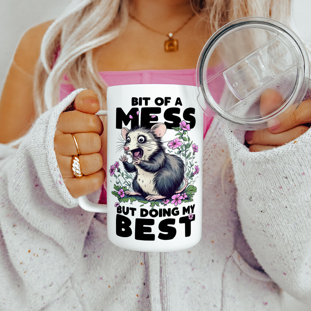 Bit of a Mess But Doing My Best Insulated Travel Mug