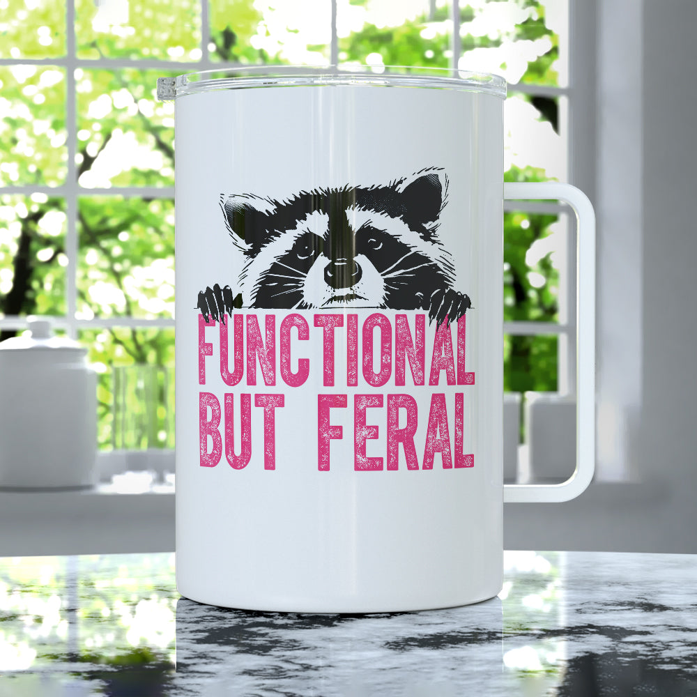 Functional But Feral Raccoon Insulated Travel Mug