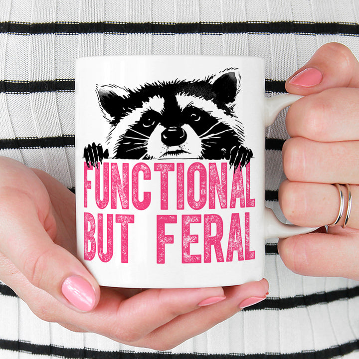 Functional But Feral Raccoon Mug