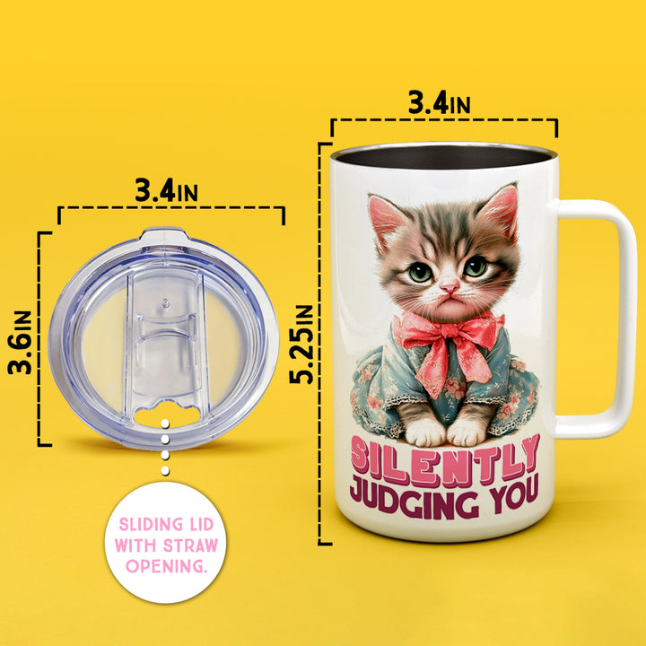 Silently Judging You Cat Insulated Travel Mug