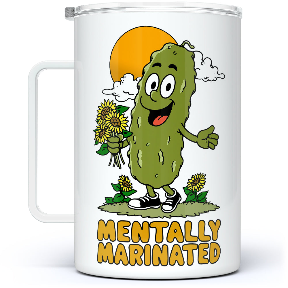 Mentally Marinated Pickle Insulated Travel Mug