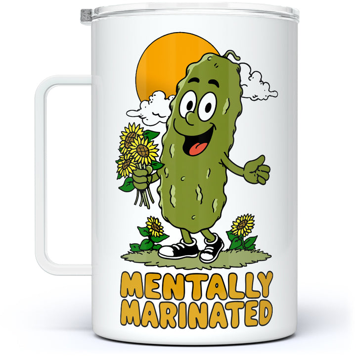 Mentally Marinated Pickle Insulated Travel Mug