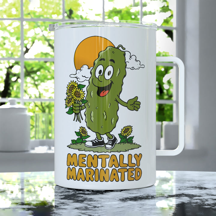Mentally Marinated Pickle Insulated Travel Mug