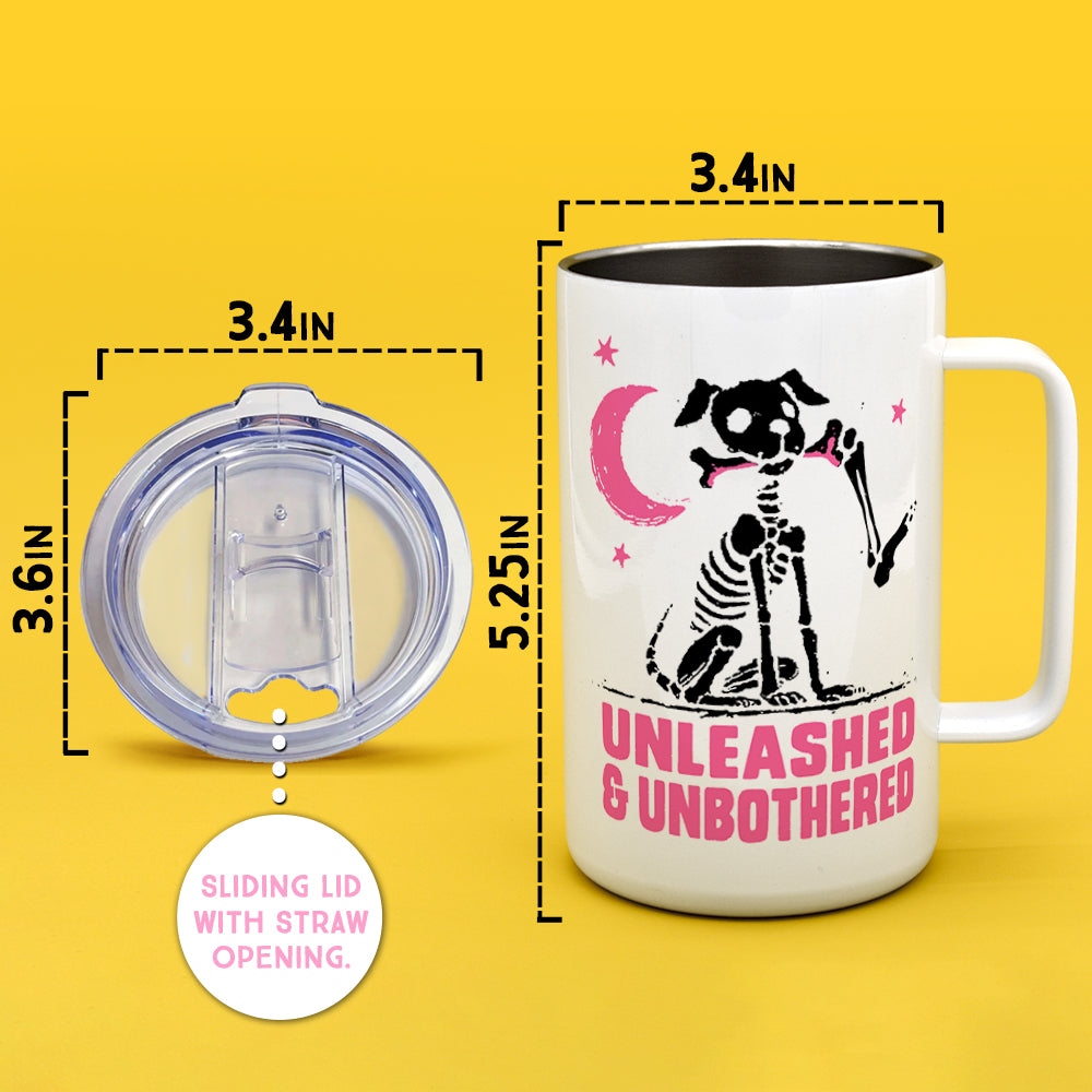 Unleashed & Unbothered Insulated Travel Mug