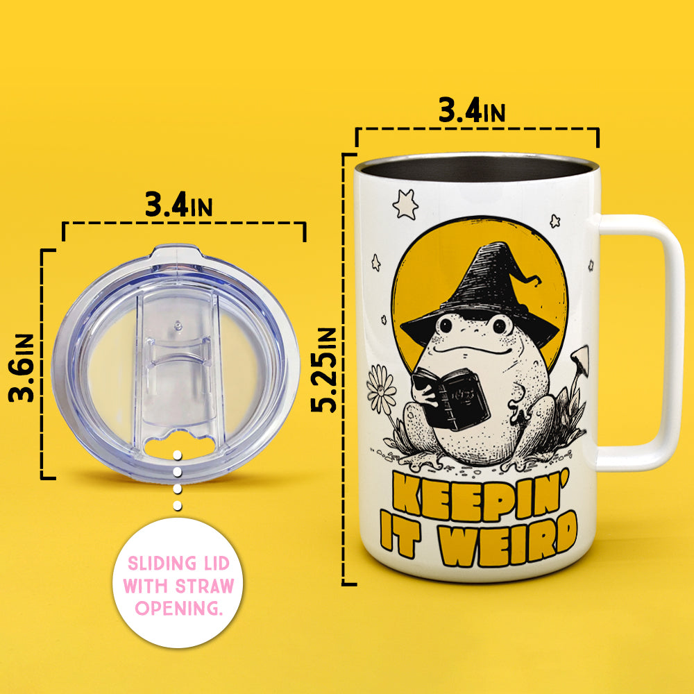 Keepin It Weird Insulated Travel Mug