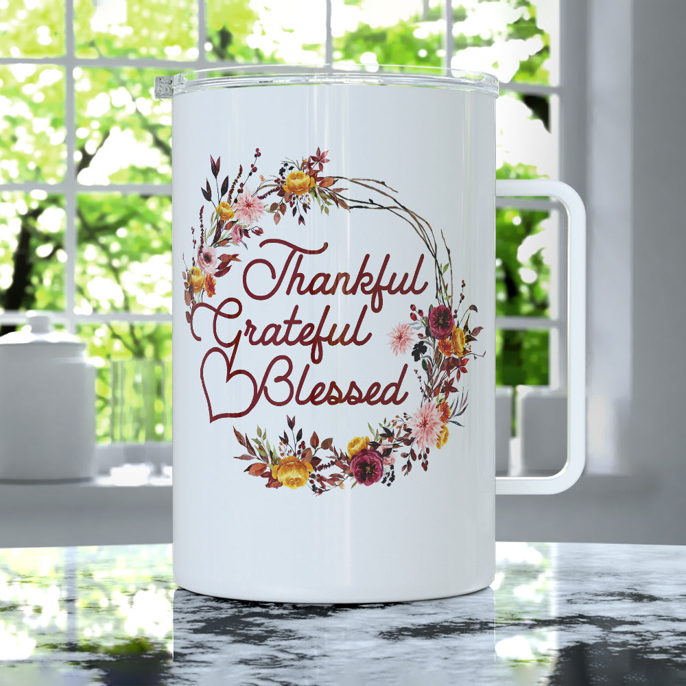 Thankful Grateful Blessed Insulated Travel Mug