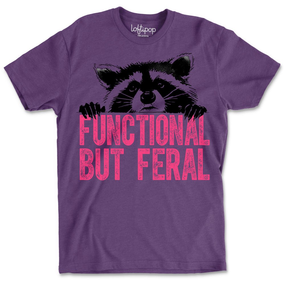 Functional But Feral Crewneck Tshirt - Loftipop