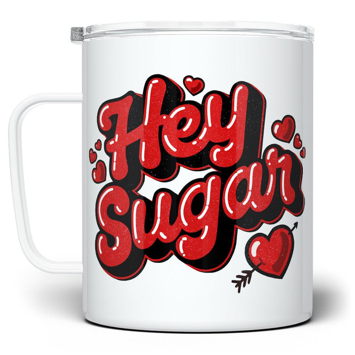 Hey Sugar Insulated Travel Mug - Loftipop