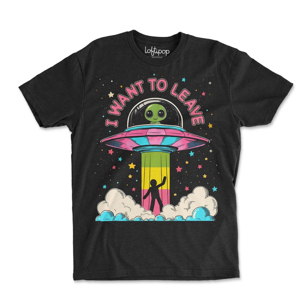 I Want to Leave Crewneck Tshirt - Loftipop
