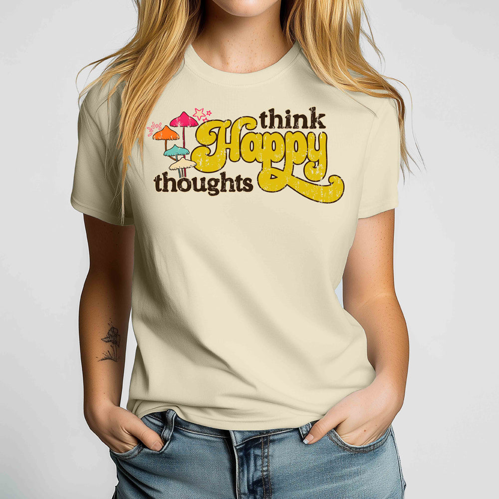 Think Happy Thoughts Crewneck Tshirt