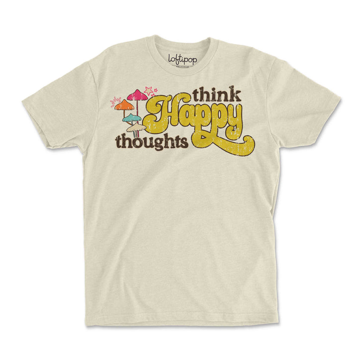Think Happy Thoughts Crewneck Tshirt