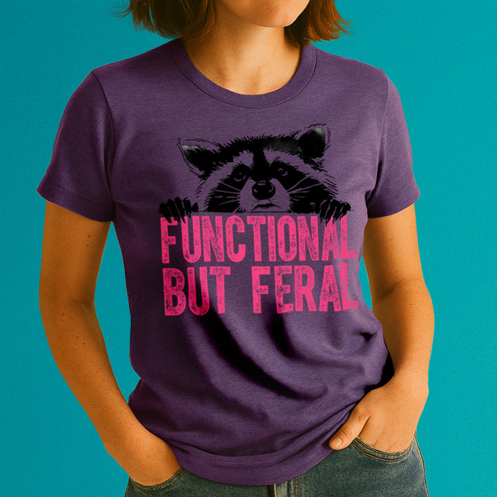 Functional But Feral Crewneck Tshirt