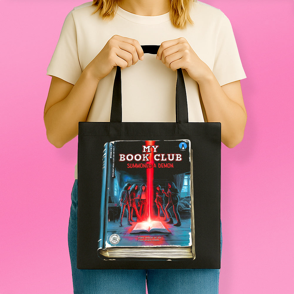 My Book Club Summoned a Demon Tote Bag