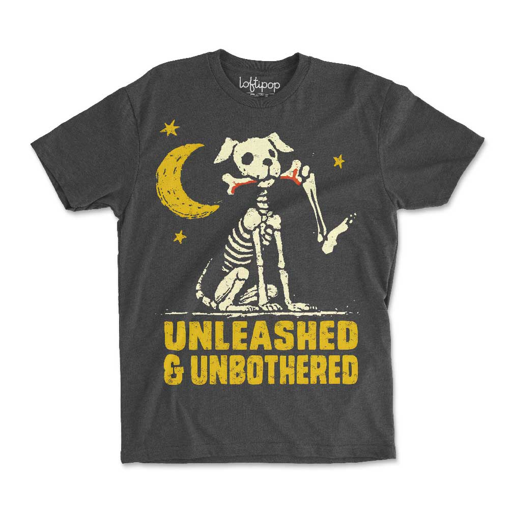 Unleashed & Unbothered Dog Crewneck T-Shirt - Loftipop
