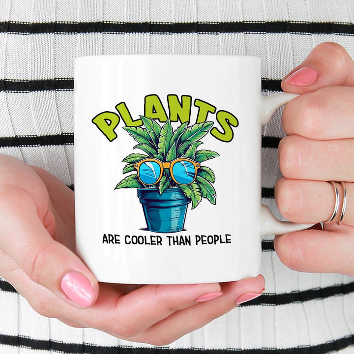 Plants Are Cooler Than People Mug - Loftipop